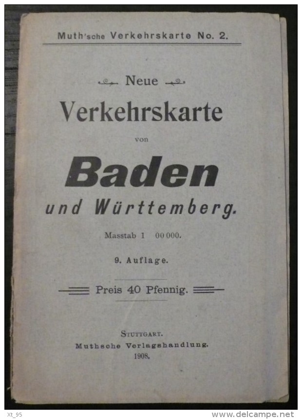 Neue Verkehrskarte Von Baden Und Wurttemberg - 1908 - Frais De Port 1.50 Euros - Autres & Non Classés