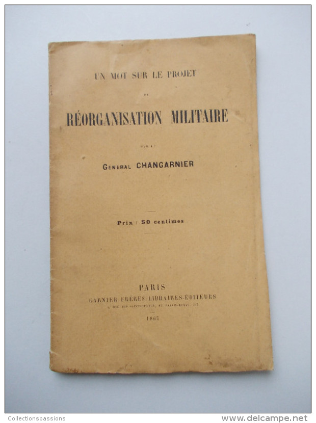 - Livret Sur Le Projet De Réorganisation Militaire. 1867 - Avec Timbre Impérial - - Other & Unclassified