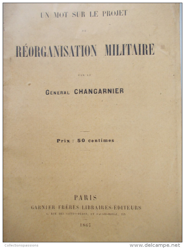 - Livret Sur Le Projet De Réorganisation Militaire. 1867 - Avec Timbre Impérial - - Autres & Non Classés