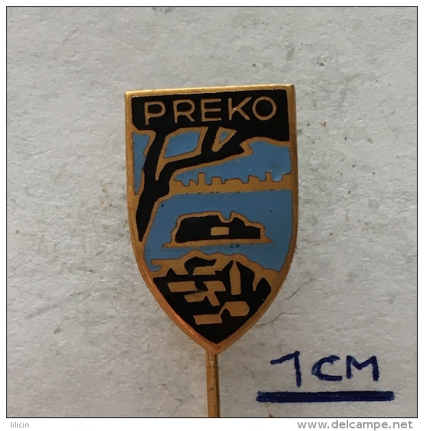 Badge (Pin) ZN004078 - Croatia (Hrvatska) Preko (Oltre) - Villes