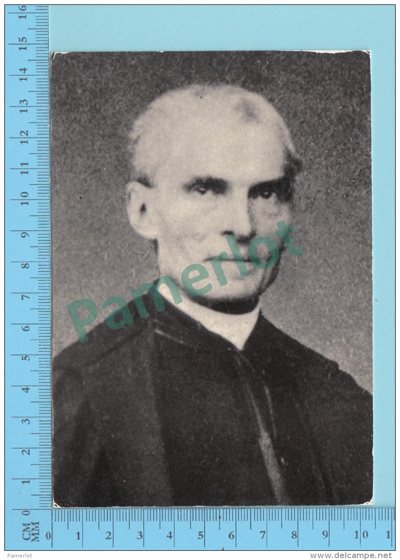 Saint Pierre-Julien Eymard , D'apprès Photo Authentique, Used In 1988 - 2 Scans - Saints