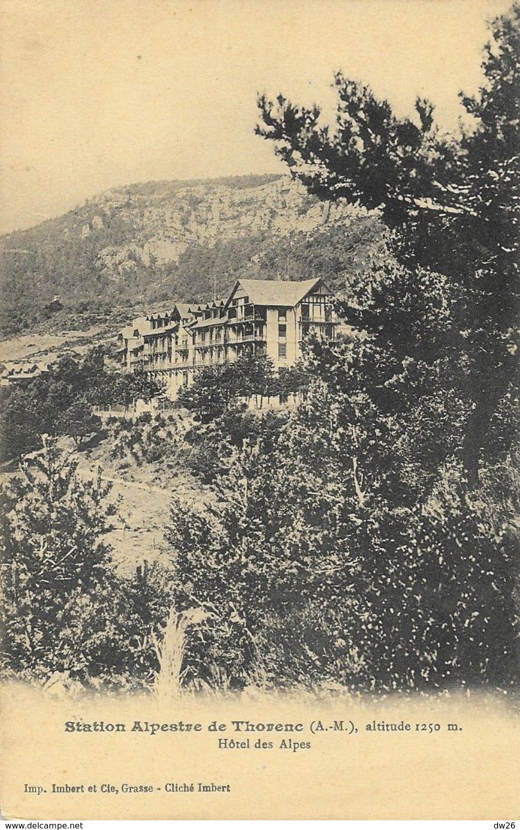 Station Alpestre De Thorenc (A.M.) - Hôtel Climatique Des Alpes - Impression Et Cliché Imbert - Carte Non Circulée - Alberghi & Ristoranti