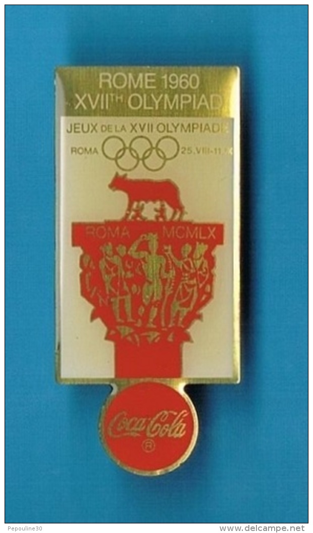 1 PIN'S  //  ** ROME 1960 ** XVIIth OLYMPIAD ** . (&copy;1990 IOC &copy; COCA-COLA Company) - Coca-Cola