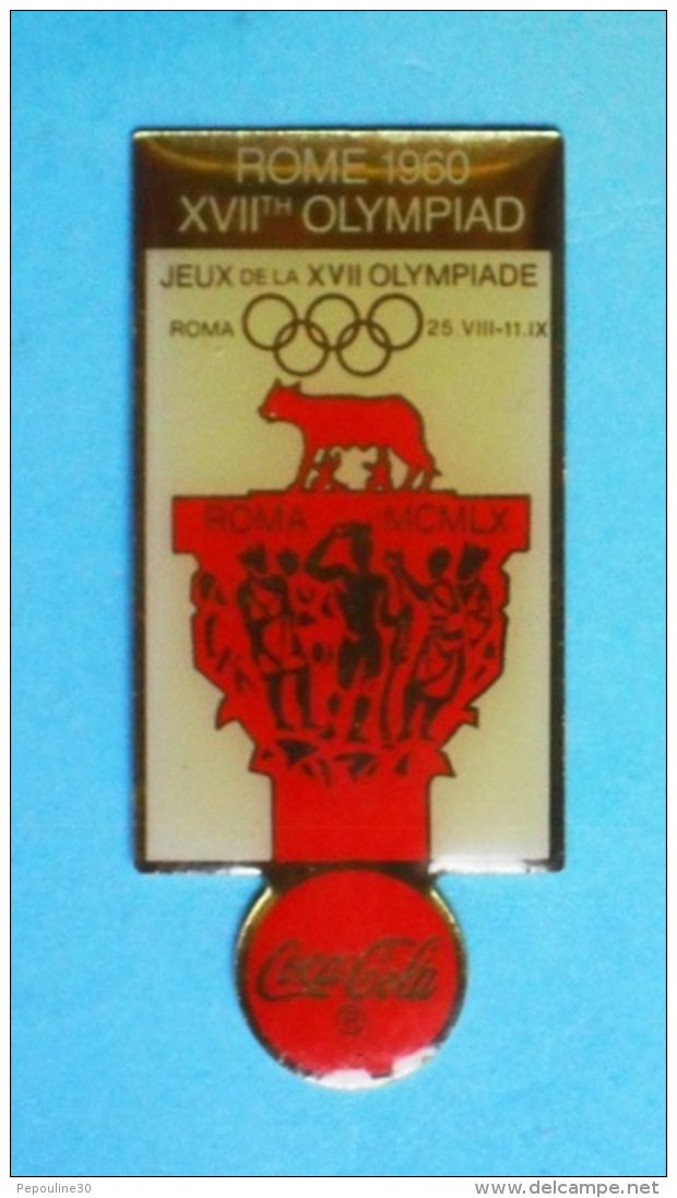 1 PIN'S  //  ** ROME 1960 ** XVIIth OLYMPIAD ** . (&copy;1990 IOC &copy; COCA-COLA Company) - Coca-Cola