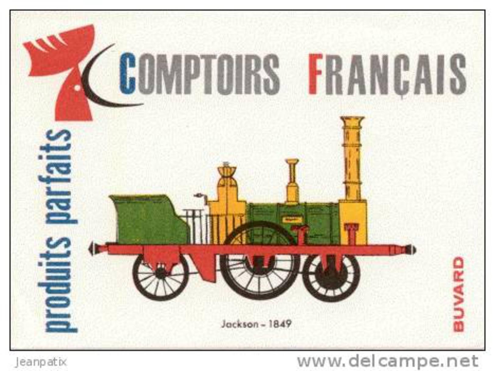 BUVARD  - COMPTOIRS FRANCAIS - Chemin De Fer - Locomotive Jackson - 1849 - Autres & Non Classés