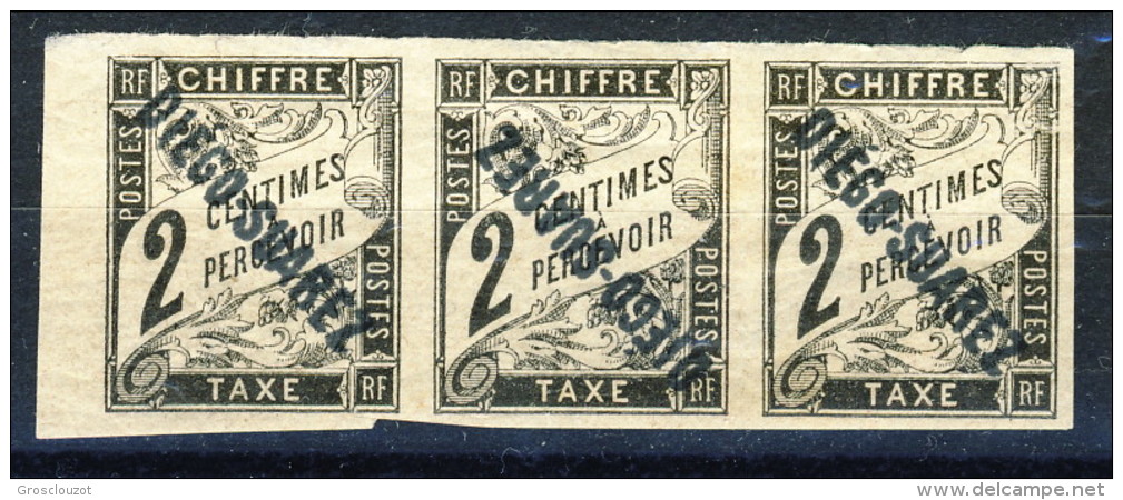 Diego Suarez VARIETA' Timbre Taxe 1892 N. 4 C. 2 Nero Tipi Delle Colonie MH RARA Striscia Di 3 DECALCO Catalogo € 420 - Nuovi