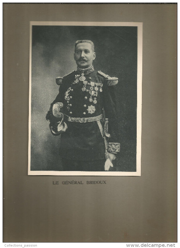 Photographie  , 19 X 14 Sur Support 32.5 X 25 , Militaria , Le Général BRIDOUX , Frais Fr : 1.55€ - Dédicacées