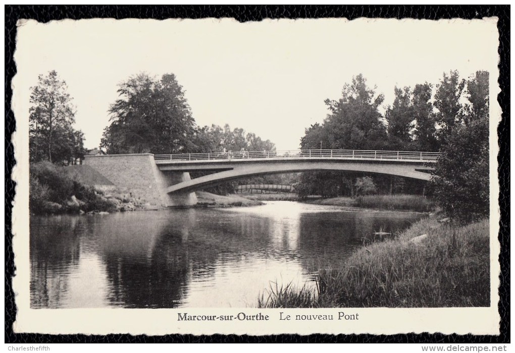 MARCOUR SUR OURTHE - LE NOUVEAU PONT - Assez Rare - Paliseul