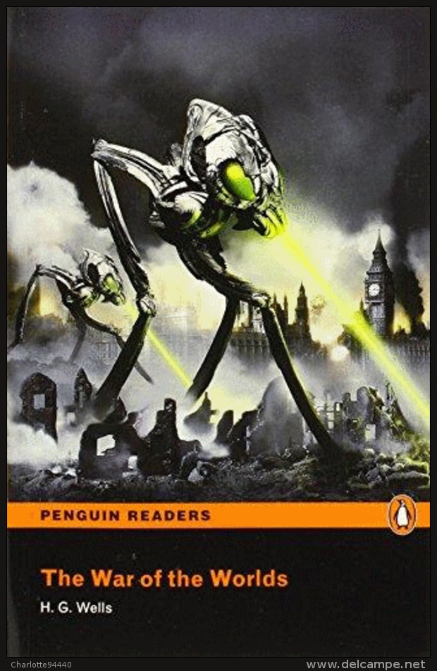 The War Of The Worlds De H.G.WELLS (Penguin Longman Readers Level5) Published By Penguin (2008) - Adapté à L'Écran