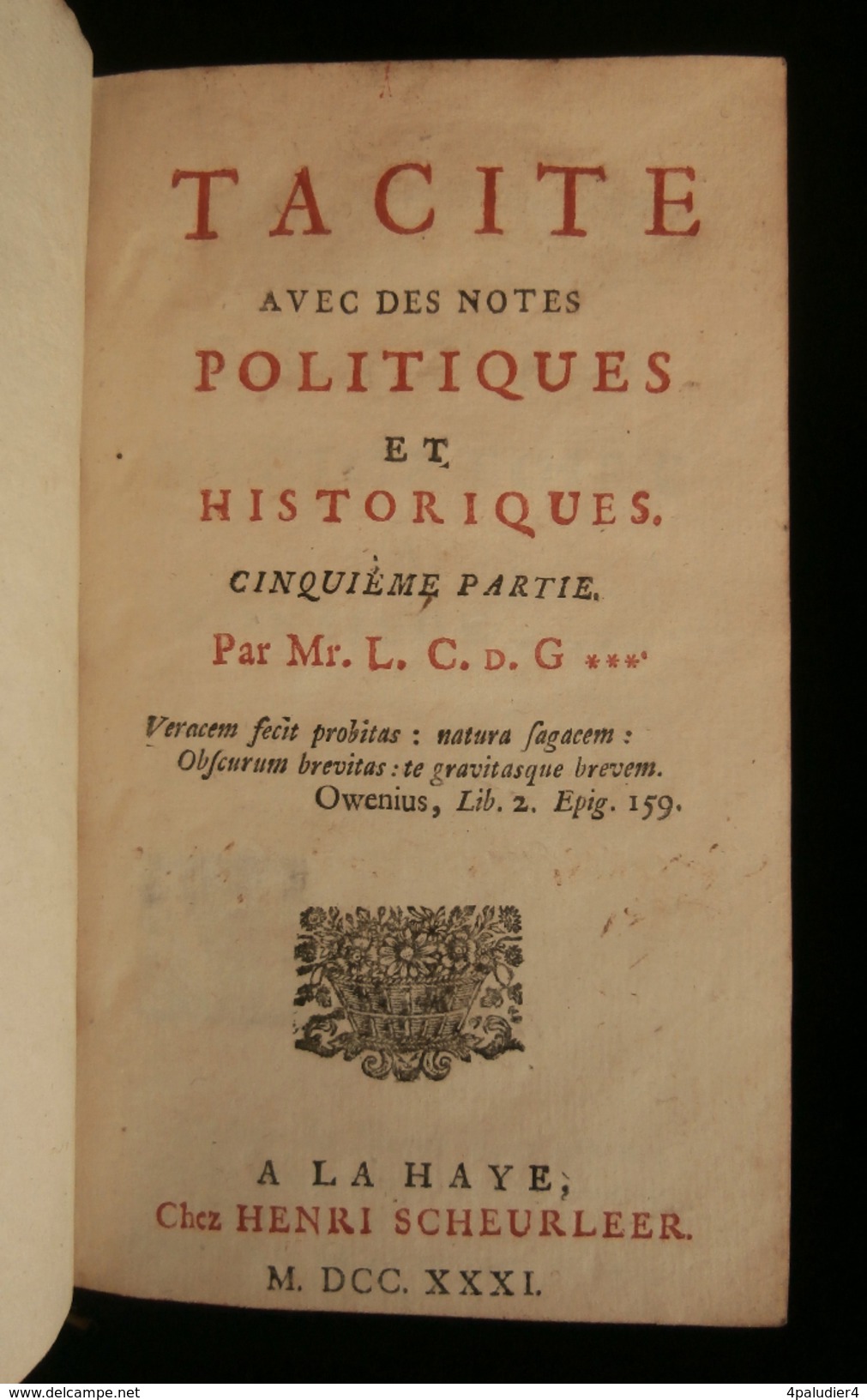 TACITE AVEC DES NOTES POLITIQUES ET HISTORIQUES AMELOT DE LA HOUSSAYE 1724/1731 6 Tomes - 1701-1800
