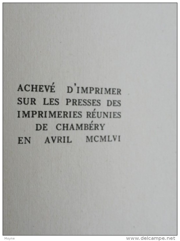 Savoie - HISTOIRE DE MONTMELIAN - Par Abbé Félix BERNARD -  édition Originale De 1956 - T.B. ETAT - Rhône-Alpes