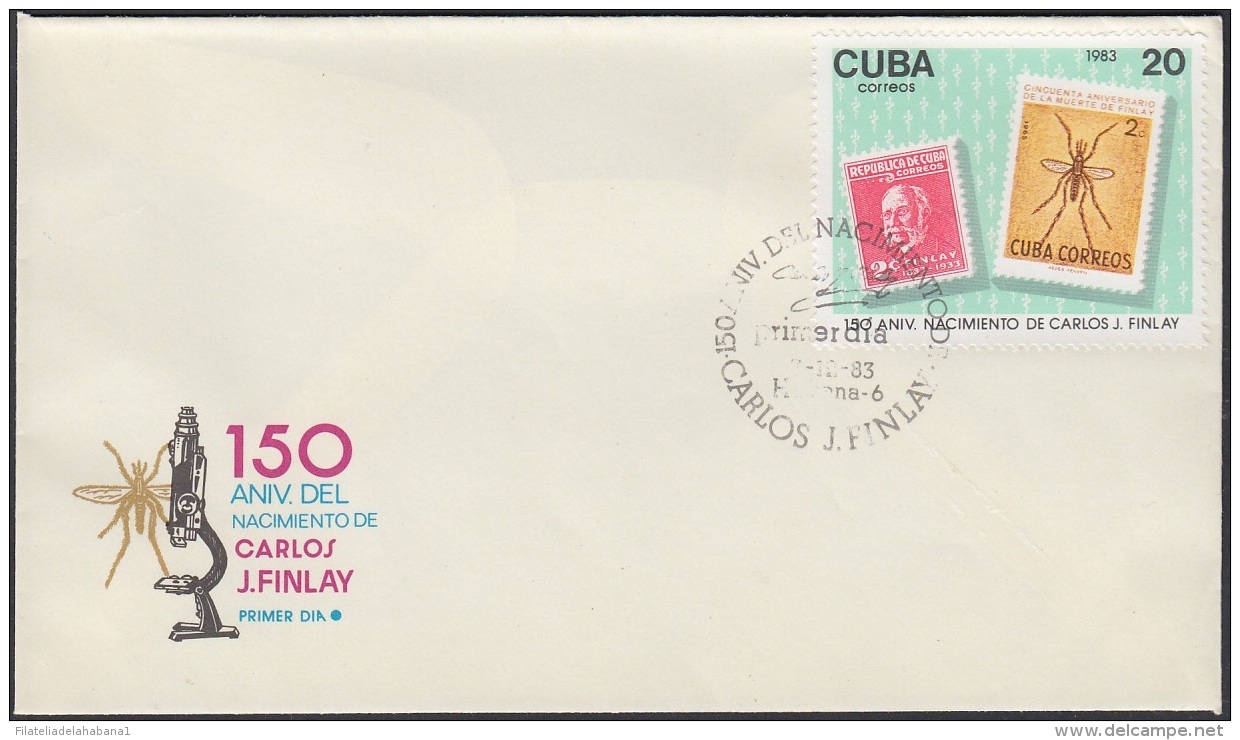1983-FDC-38 CUBA. FDC. 1983. 150 CARLOS J. FINLAY. MEDICINE  MEDICINA. YELLOW FIVER. - FDC