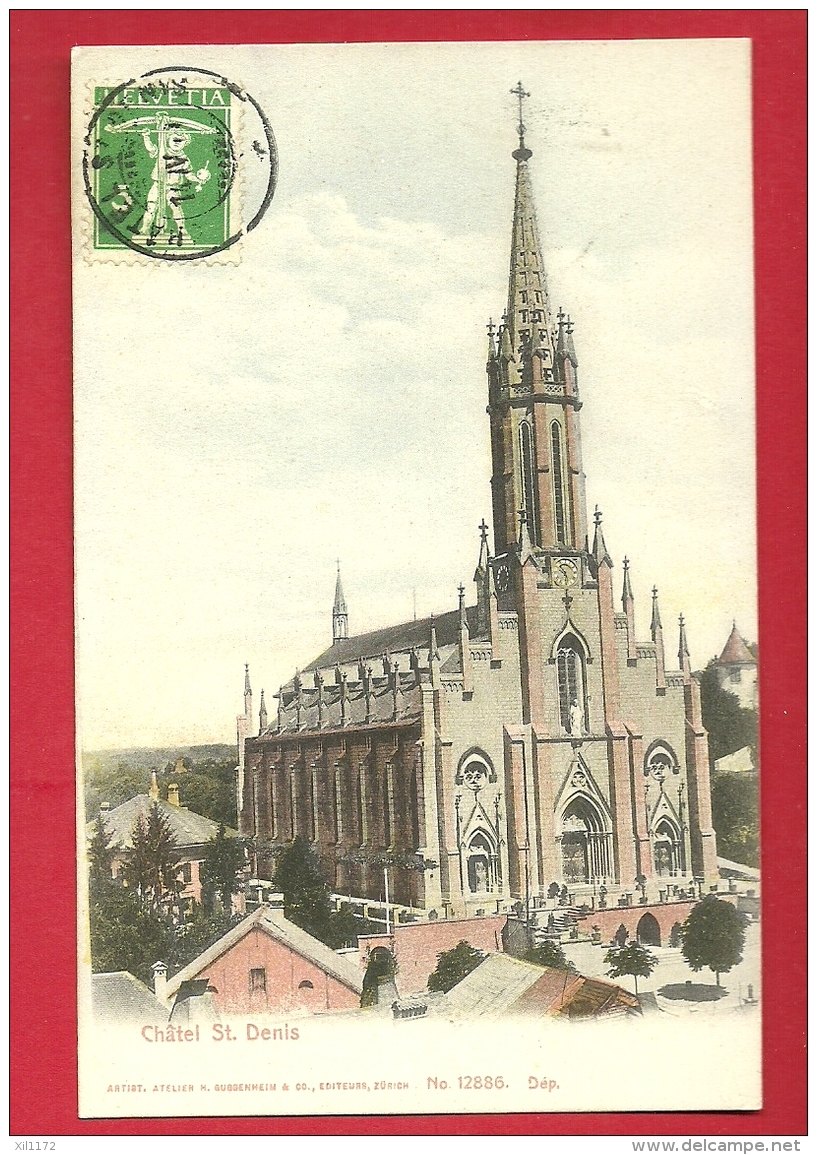 FJC-13  Châtel St. Denis, L'Eglise. Cachet Frontal 1911 - Châtel-Saint-Denis