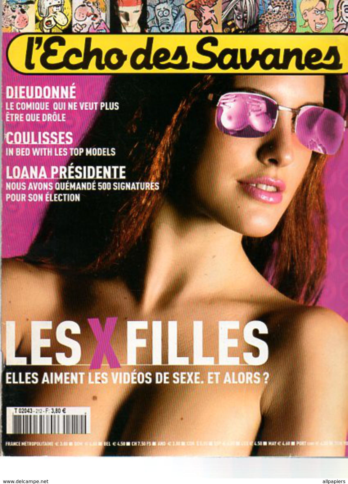 L'écho Des Savanes N°212 Dieudonné - Loana Présidente - Les Xfilles Elles Aiment Les Vidéos De Sexe Et Alors ? De 2002 - L'Echo Des Savanes