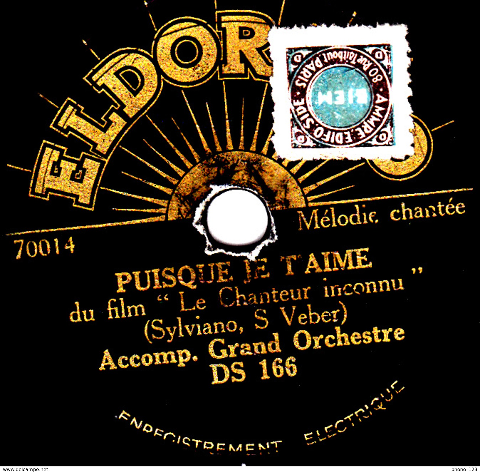 78 T. -  20 Cm - état  B  - Chant Avec Acc. D'Orchestre -  JE T'AI DONNE MON COEUR - PUISQUE JE T'AIME - 78 T - Disques Pour Gramophone