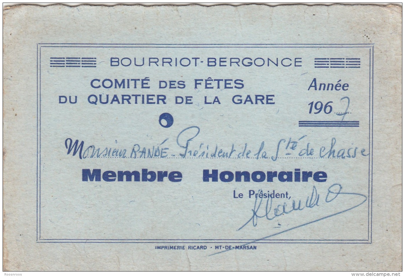 CARTE DE MEMBRE COMITE DES FETES  DU QUARTIER DE LA GARE DE BOURRIOT BERGONCE 40 LANDES - 1967 - Membership Cards