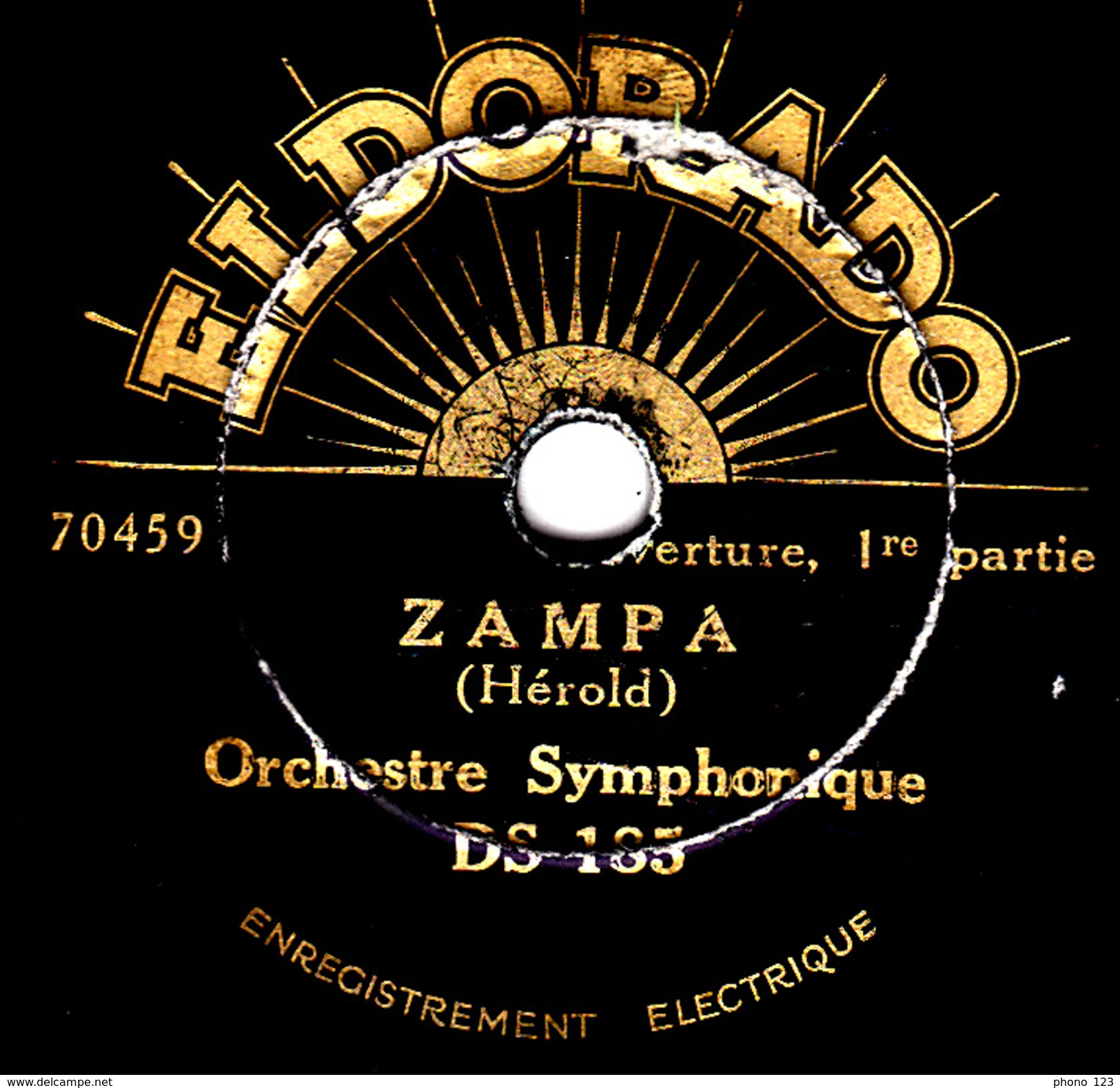 78 T. -  20 Cm - état  B  -. Orchestre  Symphonique -  ZAMPA 1re Et 2e Parties - 78 T - Disques Pour Gramophone