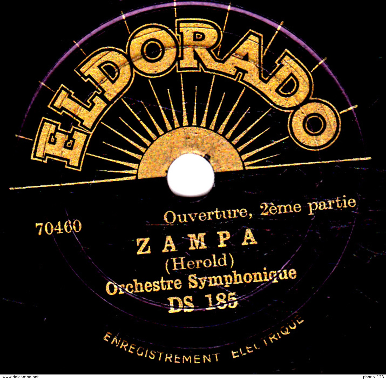 78 T. -  20 Cm - état  B  -. Orchestre  Symphonique -  ZAMPA 1re Et 2e Parties - 78 T - Disques Pour Gramophone