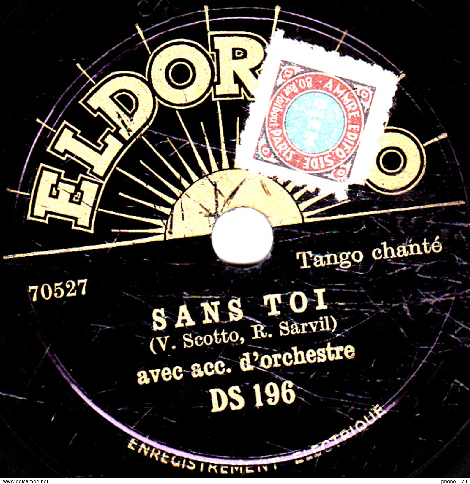 78 T. -  20 Cm - état  TB  -. CHANT Acc. Orchestre - SI TU VIENS - SANS TOI - 78 T - Discos Para Fonógrafos