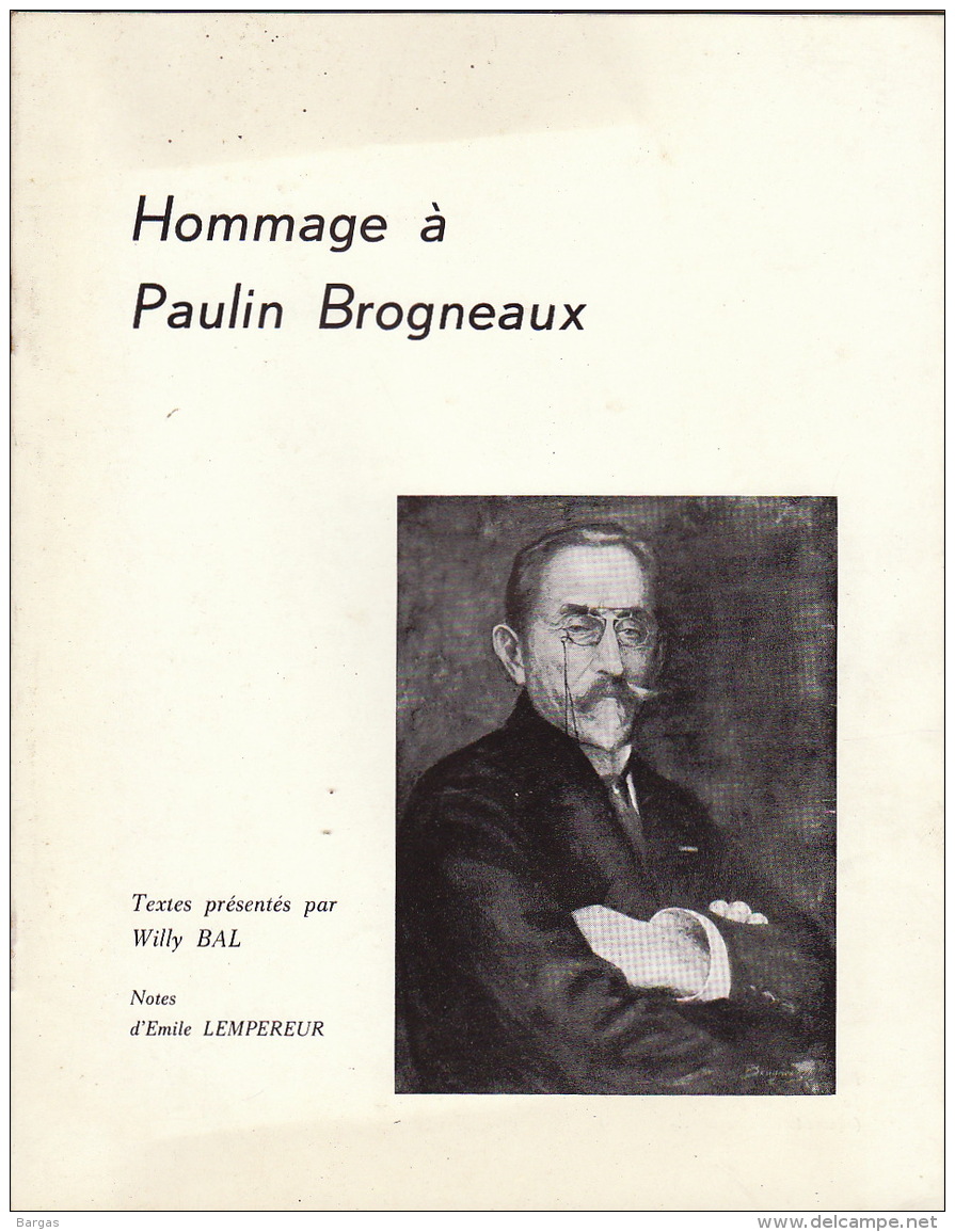Hommage à Paulin Brogniaux Poète Belge Par Emile L'empereur 1958 - Arte