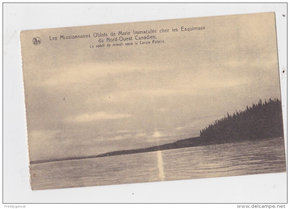 CANADA NORD OUEST SOLEIL DE MINUIT PERES OBLATS DE MARIE - Monde