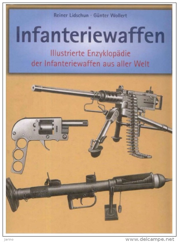 Infanteriewaffen 1918-1945,Band 1-enzyklopädie Aus Aller Welt, 302 Seiten Auf DVD,550 Bilder, Language Deutsch - Allemagne