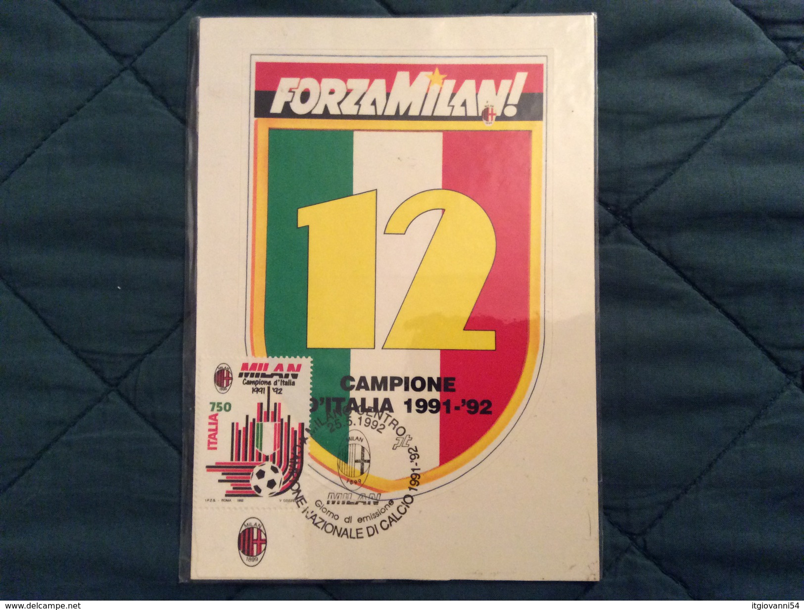 Cartolina Milan Campione D'Italia 1991-92 Con Annullo 1° Giorno Sul Francobollo - Calcio