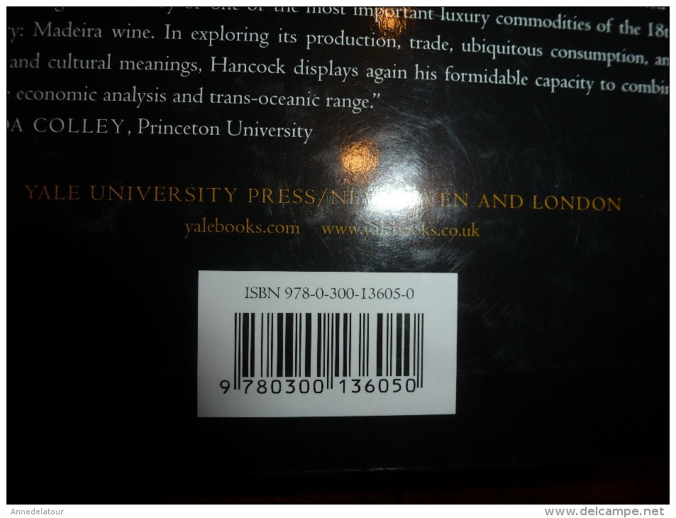 2009 Oceans of Wine , Madera and the Emergence of American Trade and Taste  (David Hancock)