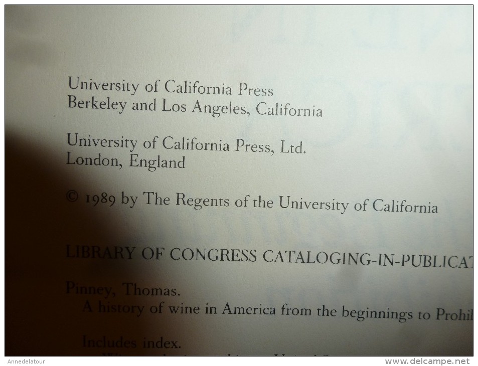 1989 A History Of Wine In America From The Beginnings To Prohibition  (Thomas Pinney) - Sonstige & Ohne Zuordnung