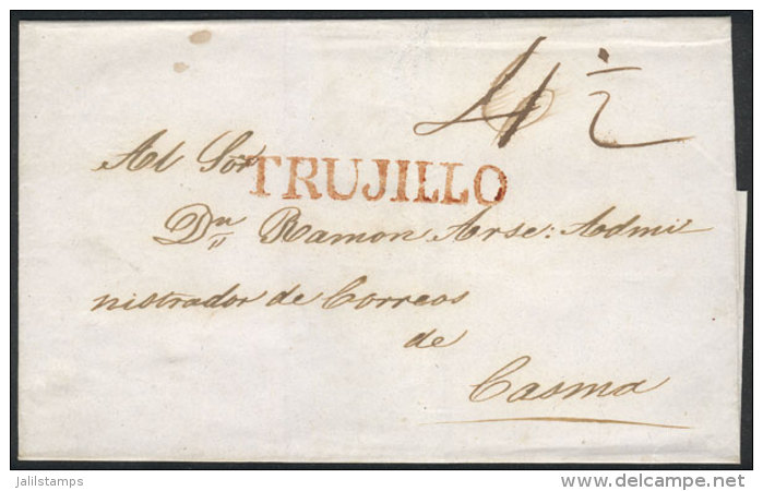 Circa 1840, Folded Cover Sent To Casma, With Red TRUJILLO Mark Perfectly Applied, Excellent Quality! - Pérou