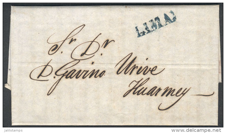 Long Entire Letter Of Several Pages, Dated 25/MAY/1849, With Blue LIMA Marking, To Huarney, Very Fine Quality! - Pérou