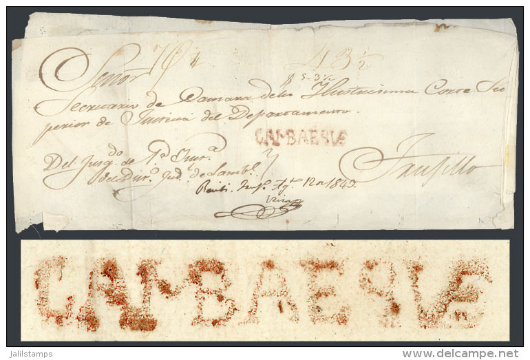 Circa 1843, Official Folded Cover Sent To Trujillo, With Straightline Red LAMBAYEQUE Mark, Very Nice! - Pérou