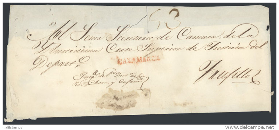 Official Folded Cover Sent To Trujillo In 1843, With Straightline Red CAXAMARCA Mark Very Well Applied, Minor... - Peru