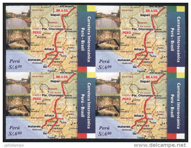 Sc.1509, 2006 Peru-Brazil Trans-oceanic Highway (map, Bridges), IMPERFORATE BLOCK OF 4, Very Fine Quality, Rare! - Peru