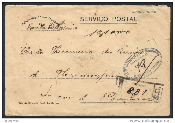 Official Cover Posted By Registered Mail On 3/JA/1932, Stampless, From Santa Catharina To Florianopolis, Very Nice! - Autres & Non Classés