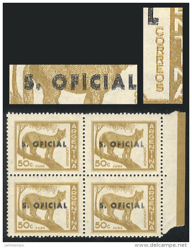 GJ.729, Puma 50c., Block Of 4 With Variety: DOUBLE OVERPRINT (fairly Overlapping), And DOUBLE IMPRESSION OF THE... - Dienstmarken