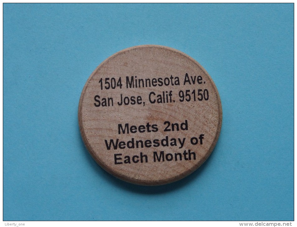 SAN JOSE COIN CLUB 1999 - 1504 Minnesota Ave CA 95150 ( Wood ) Meets 2nd Wednesday Of Each Month ( Please See Photo ) !! - Other & Unclassified