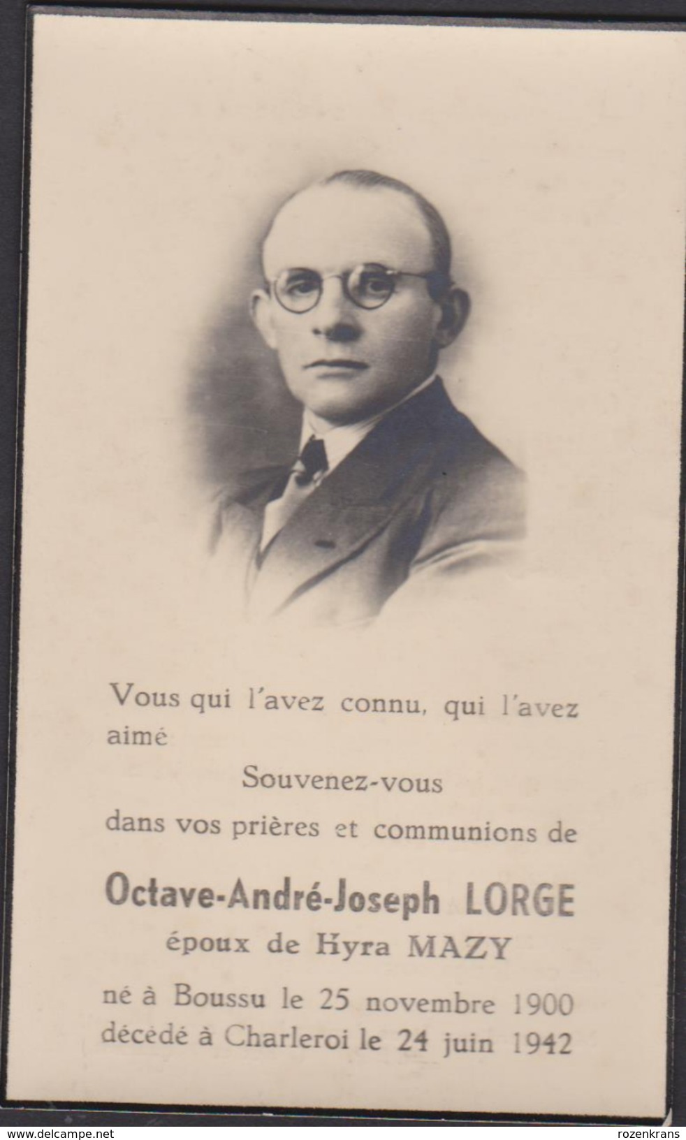 1900 1942 Octave Lorge Hyra Mazy Boussu Charleroi Doodsprentje Bidprentje Image Mortuaire - Images Religieuses