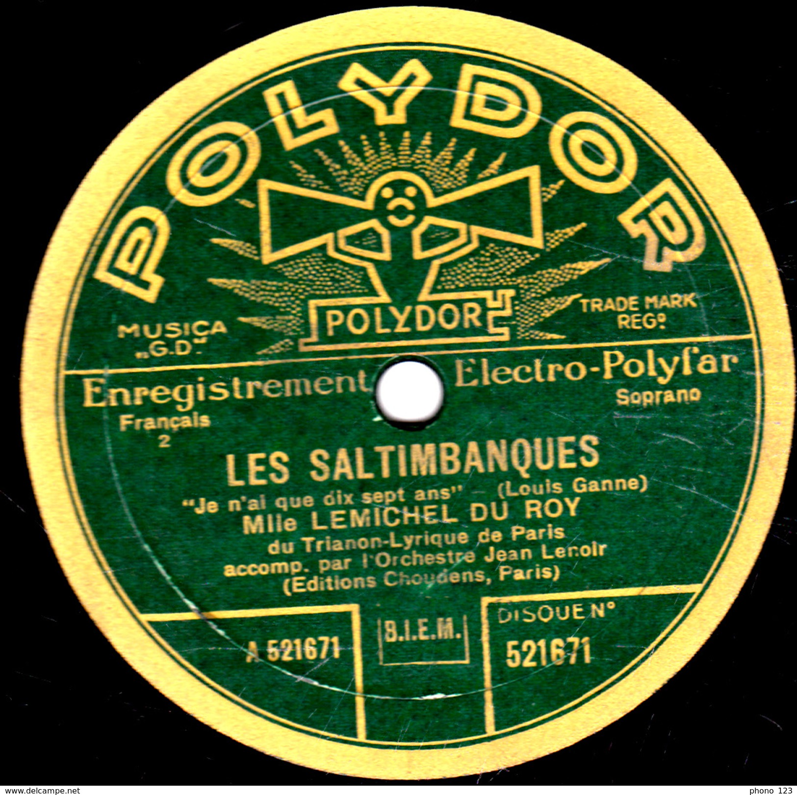 78 T. -  25 Cm - état TB  -. Mlle LEMICHEL DU ROY - LES SALTIMBANQUES  "Je N'ai Que Dix Sept Ans"  "C'est L'amour" - 78 T - Disques Pour Gramophone