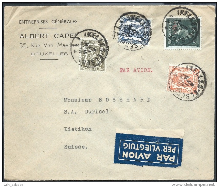 L Par Avion Affr N°419+420+423+724T D'IXELLES/1948 Pour La Suisse - 1946 -10%