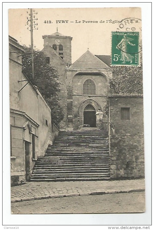 94 Ivry Le Perron De L'Eglise - Ivry Sur Seine