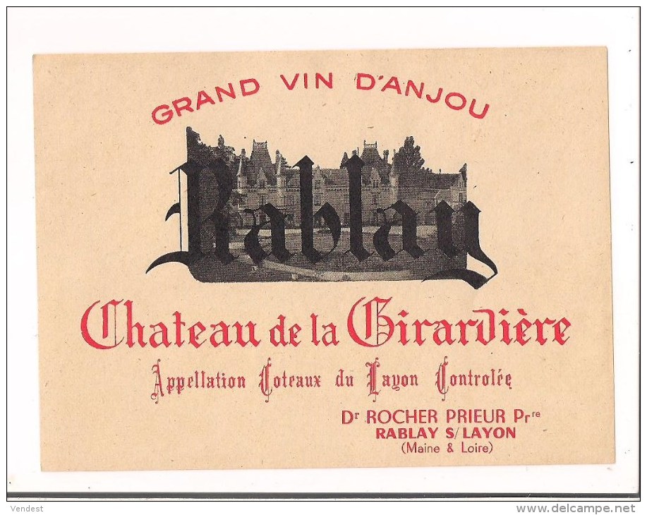 Etiquette  Grand Vin D'ANJOU - Rablay - Château De La Girardière - Côteaux Du Layon - Dr Rocher-Prieur - - Rotwein