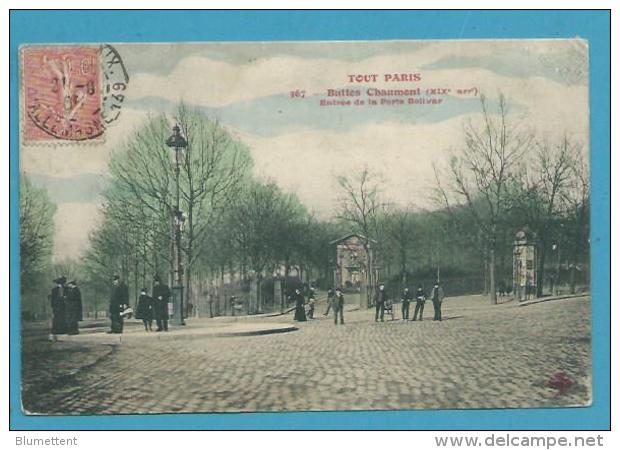 CPA 367 TOUT PARIS Edition FLEURY - Entrée De La Porte Bolivar Buttes Chaumont (XIXème Arrt) - Distretto: 19