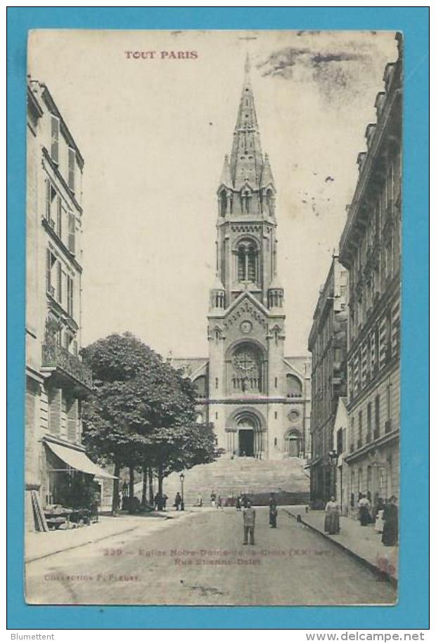 CPA TOUT PARIS 239  Edition FLEURY - Eglise Notre-Dame-de-la-Croix (XXème Arrt) - Distrito: 20