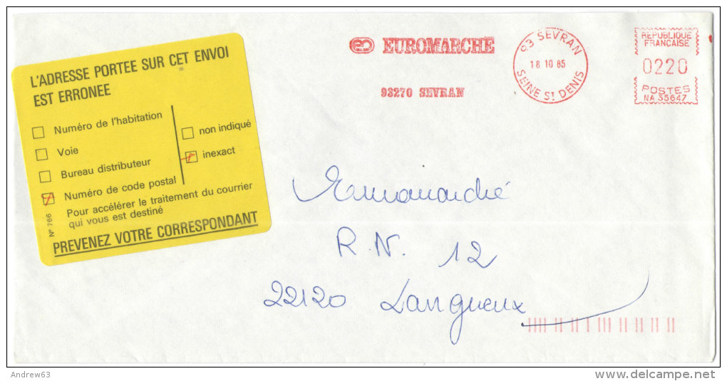 FRANCIA - France - 1985 - EMA, Red Cancel 0220 + Flamme EUROMARCHE + FD, Fausse Direction - Viaggiata Da Sevran Per L... - Affrancature Meccaniche Rosse (EMA)