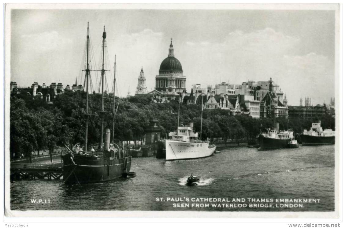 REGNO UNITO  LONDON  St. Paul's Cathedral Thames Embankment Seen From Waterloo Bridge  Ships Contessa Biadrà Di Reaglie - St. Paul's Cathedral