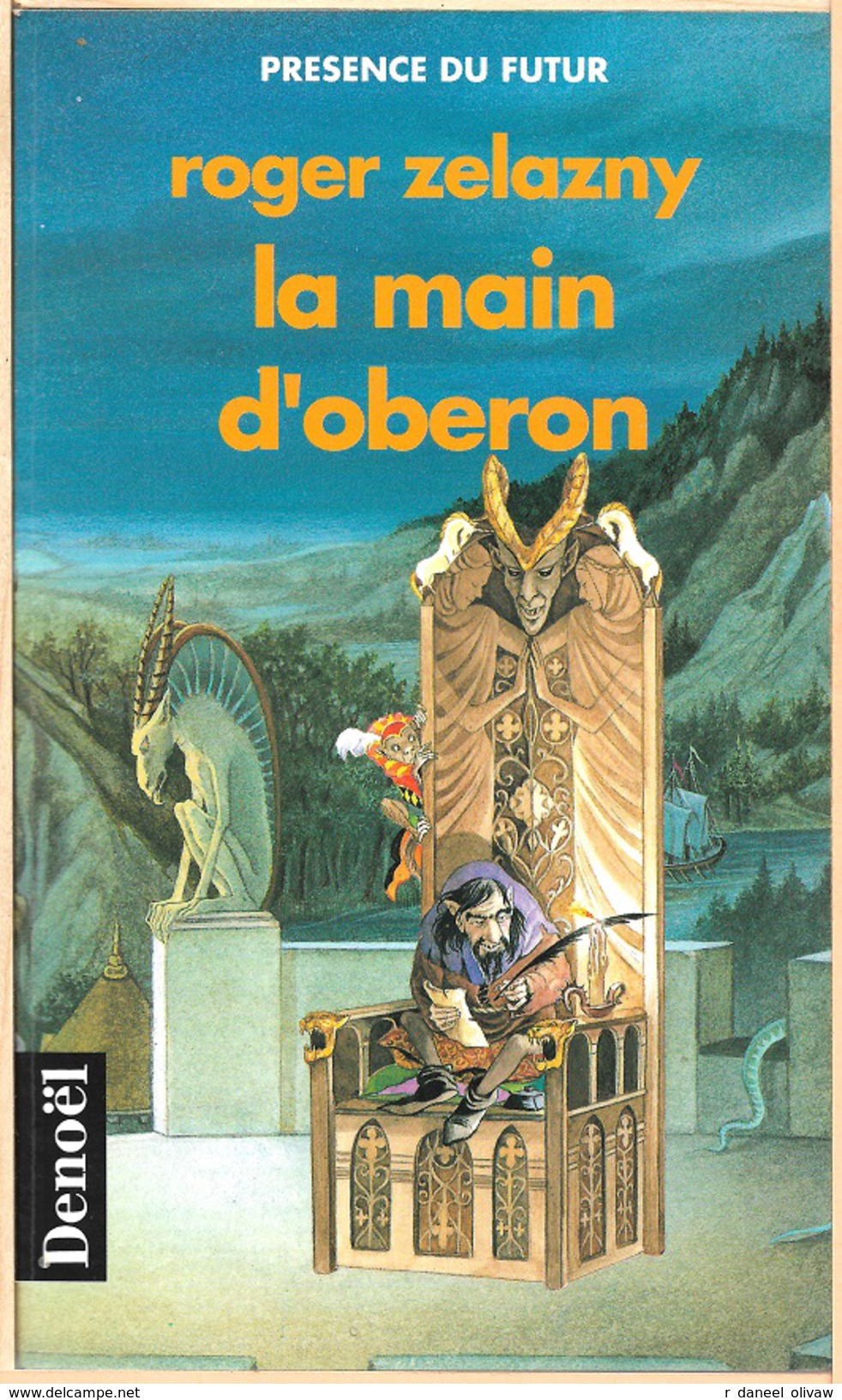 PDF 464 - ZELAZNY, Roger - La Main D'Oberon (sept. 1998, BE+) - Présence Du Futur