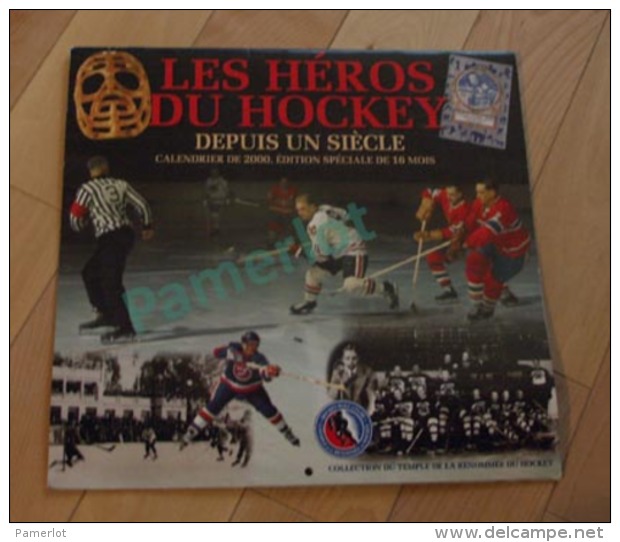 Calendrier - 2000, Les Heros Du Hockey, 29 X 30.5 Cm, Rdition Speciale De 16 Mois 2 Scans - Autres & Non Classés