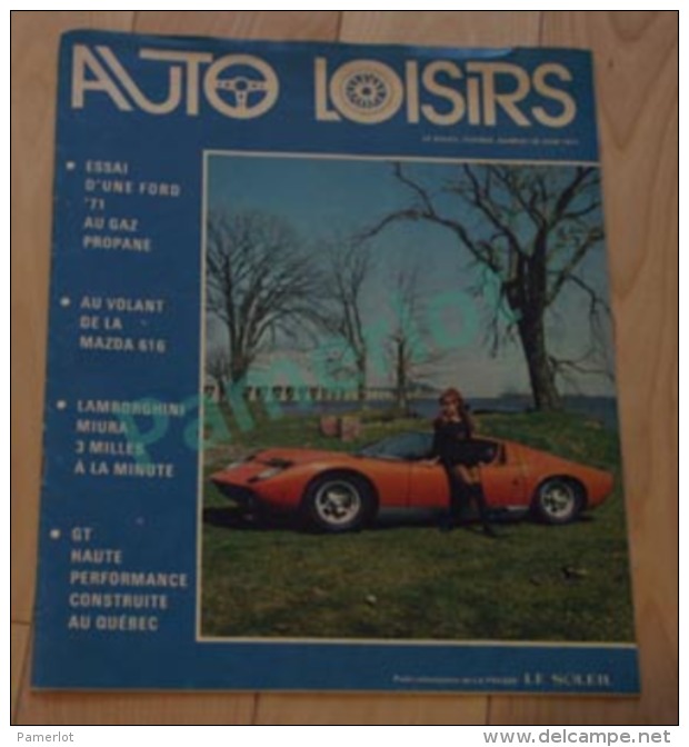 Old Car - Auto Loisirs Juin 1971, Publi. La Presse Le Soleil Qiebec, 25 Pages 27.5 X 21.5 Cm - Cars