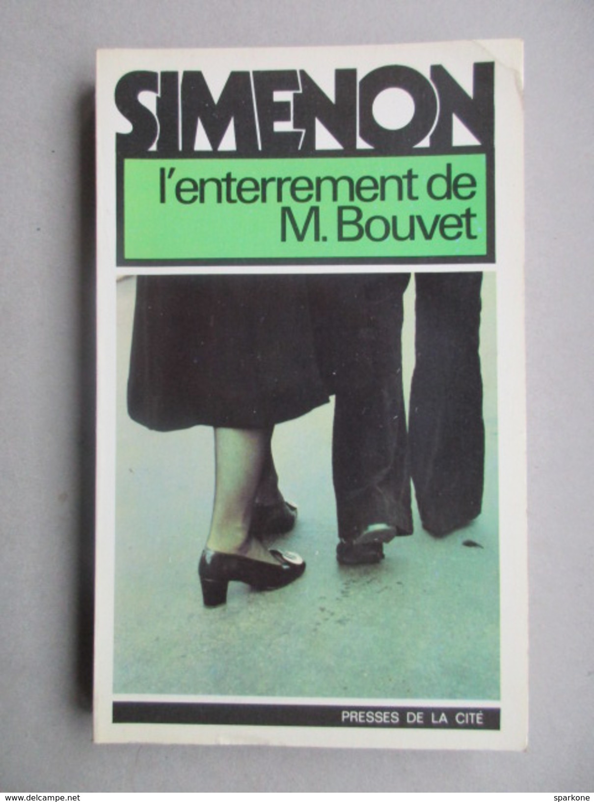 L'enterrement De M. Bouvet (Simenon) éditions Presses De La Cité De 1976 - Simenon